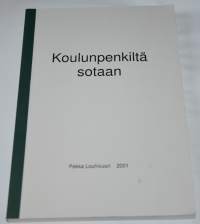 Koulunpenkiltä sotaan