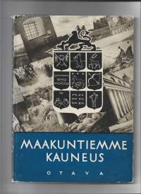 Maakuntiemme kauneus : Suomen kuvalehden maakuntavalokuvauskilpailussa palkitut kuvat / toim. H. J. Viherjuuri.