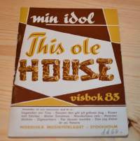 Visbok  83 This ole house