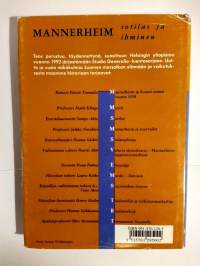 Mannerheim - Sotilas ja ihminen (Helsingin yliopisto Studia Generalia kevät 1992 luentosarja)