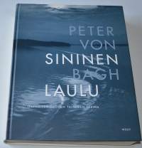 Sininen laulu: Itsenäisen Suomen taiteiden tarina