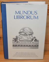 Mundus librorum  kirja- ja oppihistoriallisia tutkielmia