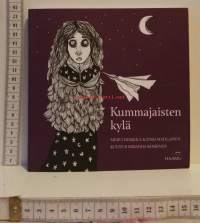 Kummajaisten kylä