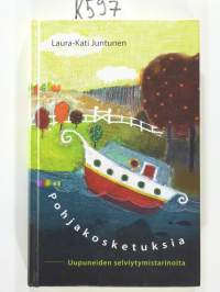 Pohjakosketuksiauupuneiden selviytynistarinoita