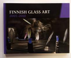Finnish Glass Art 2005-2010