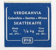 PNK Verokahvia Colombia - Santos - Minas 375 mk / vero 50 mk - tuote-etiketti veronauha vuodelta 1952