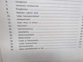 Fysiikan työt I Mekaniikka, lämpö- ja valo-oppi