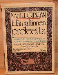 Kahlil Gibran Idän ja lännen profeetta