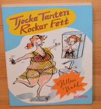 Tjocka Tanten Rockar Fett