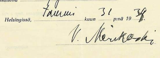 Veli MerikoskiEntinen Suomen ulkoasiainministeri nimikirjoitus asiakirjalla 1939