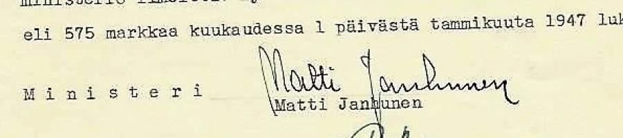 Matti Janhunen  punaupseeri, kommunistipoliitikko ja sosiaaliministeri Paasikiven III ja Pekkalan hallituksissa (1945–1948).,  nimikirjoitus asiakirjalla 1948