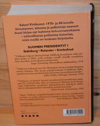 Suomen presidentit I Ståhlberg, Relander, Svinhufvud,
