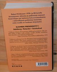 Suomen presidentit I Ståhlberg, Relander, Svinhufvud,