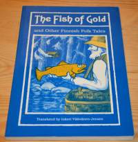 The fish of gold and other Finnish folk tales