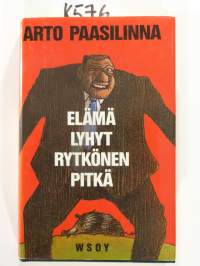 Elämä lyhyt, Rytkönen pitkä