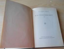 Kalterijääkärit osa I-II