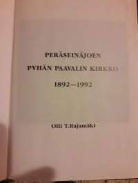 Peräseinäjoen Pyhän Paavalin kirkko Peräseinäjoen seurakunta painattanut 1992, seurakunta 100v. Kirjassa 48 valokuvaa. Ensimmäisellä  lehdellä omistuskirjoitus.