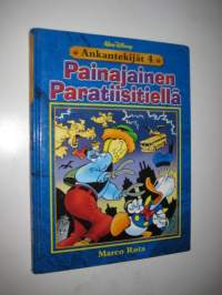 Ankantekijät 4 - Painajainen paratiisitiellä