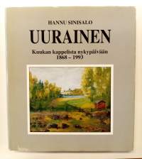 Uurainen - Kuukan kappelista nykypäivään 1868 - 1993