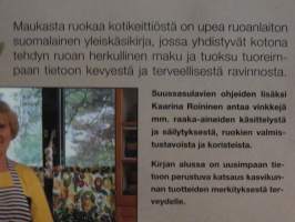 Maukasta ruokaa Kotikeittiöstä - Kevennyksenä kasvikset