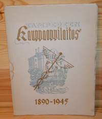 Tampereen kauppaoppilaitos 1890-1945  50-vuotismuistojulkaisu
