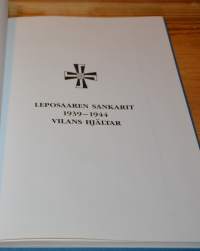 Leposaaren sankarit 1939-1944.  Vilans hjältar 1939-1944