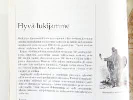 Ihmisen tiet - Suomi ennen autonomiaa