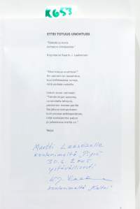 Ettei totuus unohtuisi