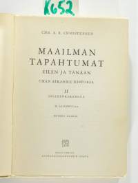 Maailman tapahtumat eilen ja tänään II