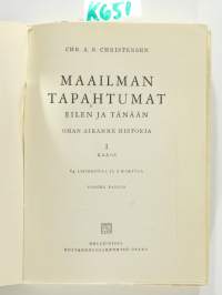Maailman tapahtumat eilen ja tänään I