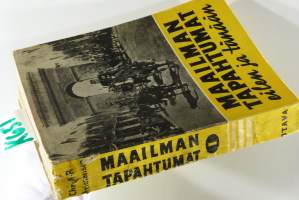 Maailman tapahtumat eilen ja tänään I
