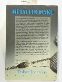 Metallin maku - Diabeetikon tarina