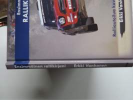 Ensimmäinen rallikirjani - Ralliautoilua kuvin ja sanoin