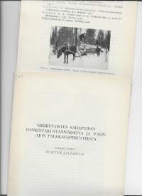 Eri mittaisten sahapuiden hankintakustannuksista ja tukinajon palkkausperusteista / Walter Lindholm 1932