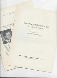 Laskelmia metsätaloutemme tuoton arvosta  /Eino Hartikainen 1936