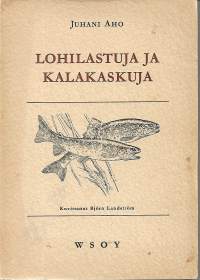 Lohilastuja ja Kalakaskuja