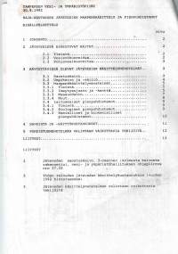 Tampereen vesi-ja ympäristöpiiri 30.9.1992. Sivuja 16.Mielenkiintoisia vaihtoehtoja imeytys kenttineen ja juurakko puhdistamoineen ym.