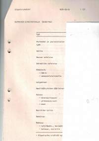 Lihateollisuuden tutkimus   työntekijän elpymisajasta  sen eri osastoilla. Valmis 31.05.1976. sivuja 15.
