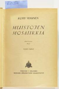 Muistojen mosaiikkia