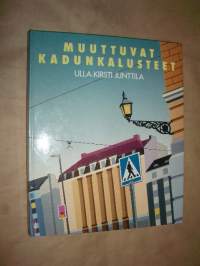 Muuttuvat kadunkalusteet