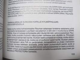 Brassip piukka 5 - Raumaa ja Rauman merialuetta koskevia onnettomuuksia ym. merenkulun tapahtumia ajalta 7.12.1959-3.1.1970 - Rauman Merimuseoyhdistys julkaisu nr 5