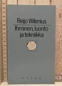 Ihminen,luonto ja tekniikka