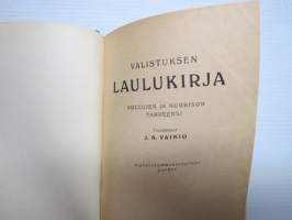 Valistuksen laulukirja, nuottipainos, sisältää nuottioppi-osuuden alussa, kaikki laulujen nimet näkyvät kuvissa -song book for schools, with introduction to music