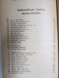 Valistuksen laulukirja, nuottipainos, sisältää nuottioppi-osuuden alussa, kaikki laulujen nimet näkyvät kuvissa -song book for schools, with introduction to music