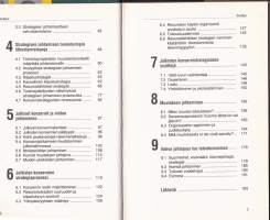 Strateginen johtaminen julkisessa hallinnossa, 1993. Julkisen sektorin murrosvaihe jatkuu ja kyseenalaistaa aikaisemmat johtamisstrategiat ja toimintavat.