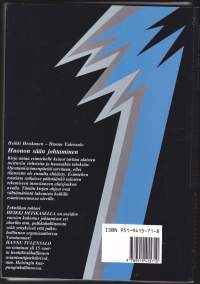 Huonon sään johtaminen, 1991.