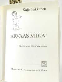 Arvaas mikä!