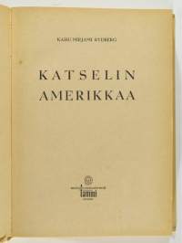 Katselin Amerikkaa