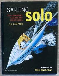 Sailing Solo - The Legendary Sailors and Great Races