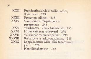 Kolmannen valtakunnan edustajana talvisodan Suomessa, 1984. Hans Metzger, Suomessa alkuopintiensä saanut ja yliopistossakin opiskellut,